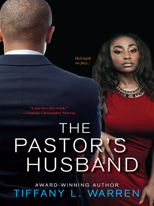Title details for The Pastor's Husband by Tiffany L. Warren - Available